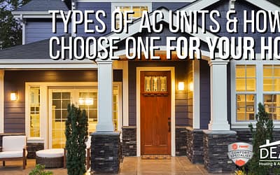 Types of AC units & How to Choose One for Your Home